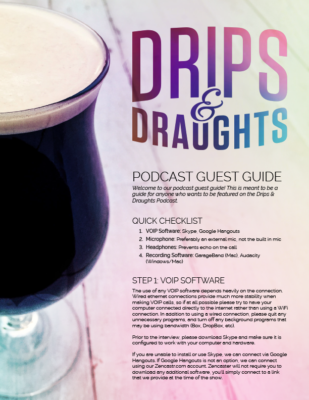 Drips & Draughts Podcast Guest Guide Download