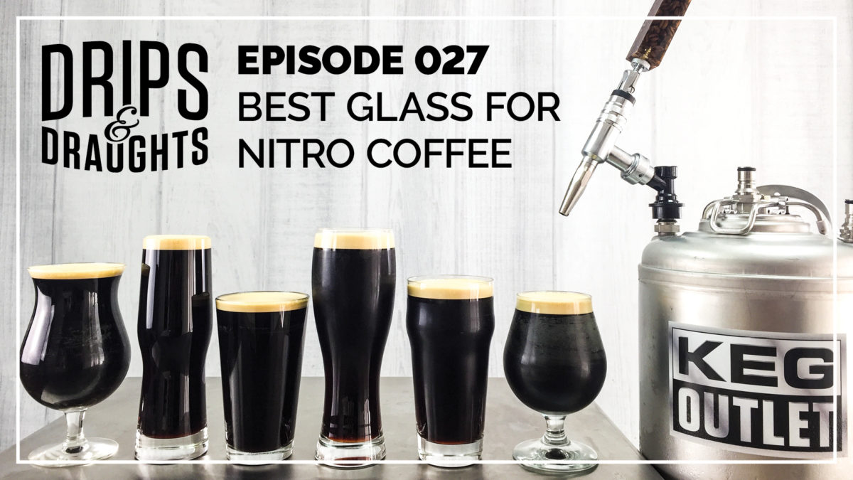 The Best Glasses for Nitro Coffee – Plus the CoffeeFest Cold Brew Competition