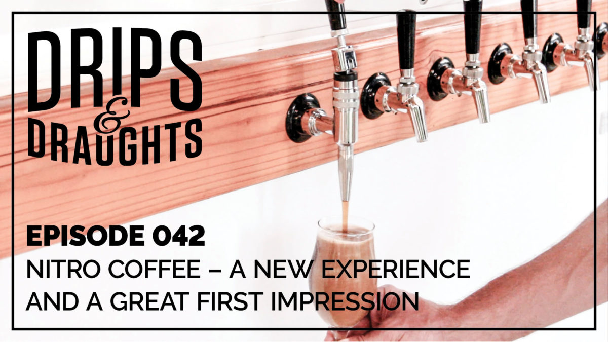 Nitro Coffee – A New Experience and a Great First Impression