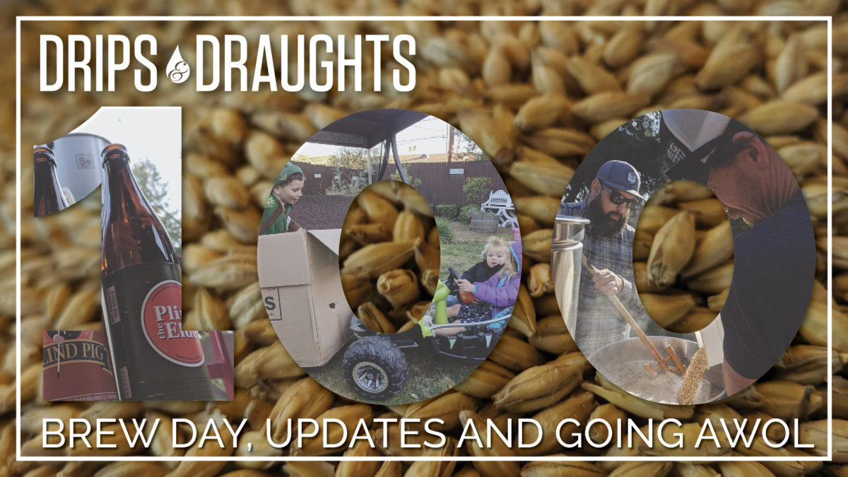Farewell Episode… Brew Day, Updates and Going AWOL